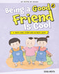 My Book Of Values: Being A Good Friend Is Cool by Sonia Mehta [Paperback]