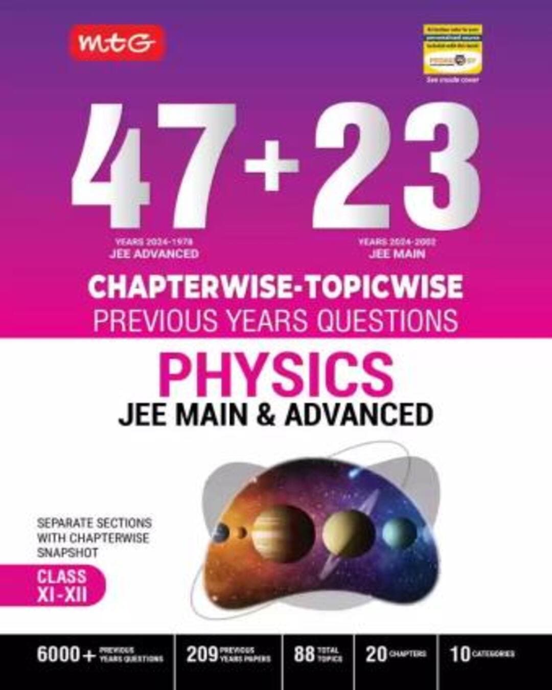 47 + 23 Chapter-wise Topic-wise Previous Years Questions Physics JEE Main & Advanced Class 11 & 12
