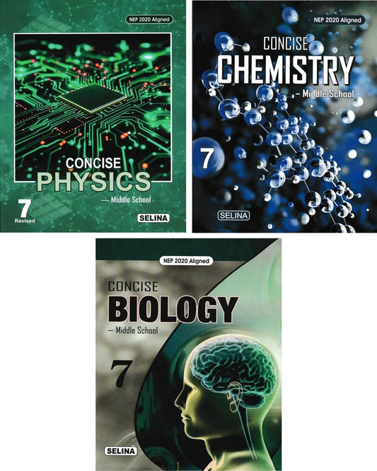 Concise Physics, Chemistry & Biology - Middle School Class 7 (NEP 2020) for 2027 Examinations