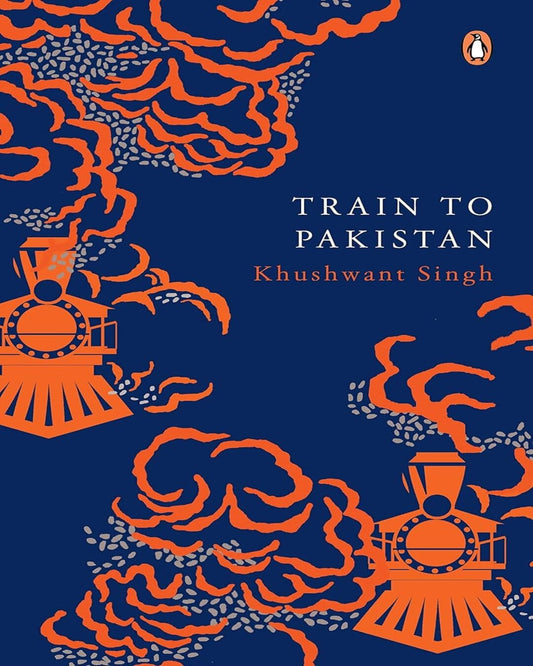 Train To Pakistan by Khushwant Singh [Hardcover]