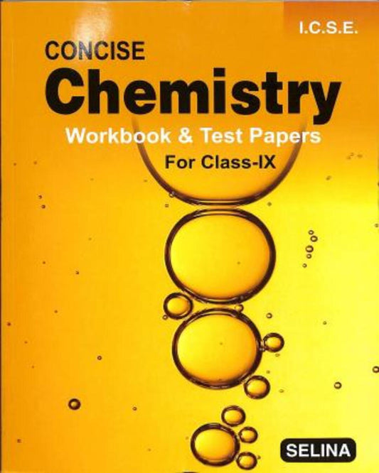 Concise Chemistry Workbook & Test Papers Class 9 ICSE (2022) - versoz.com