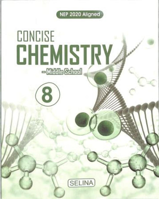 Concise Chemistry Middle School 8 (NEP 2020) - versoz.com