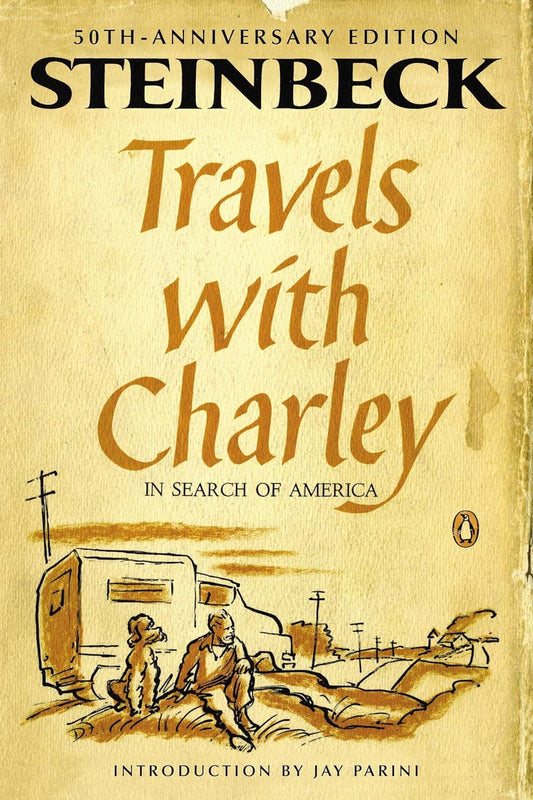 Travels With Charley In Search America by John Steinbeck [Paperback]