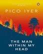 The Man Within My Head by Pico Iyer [Paperback] - versoz.com