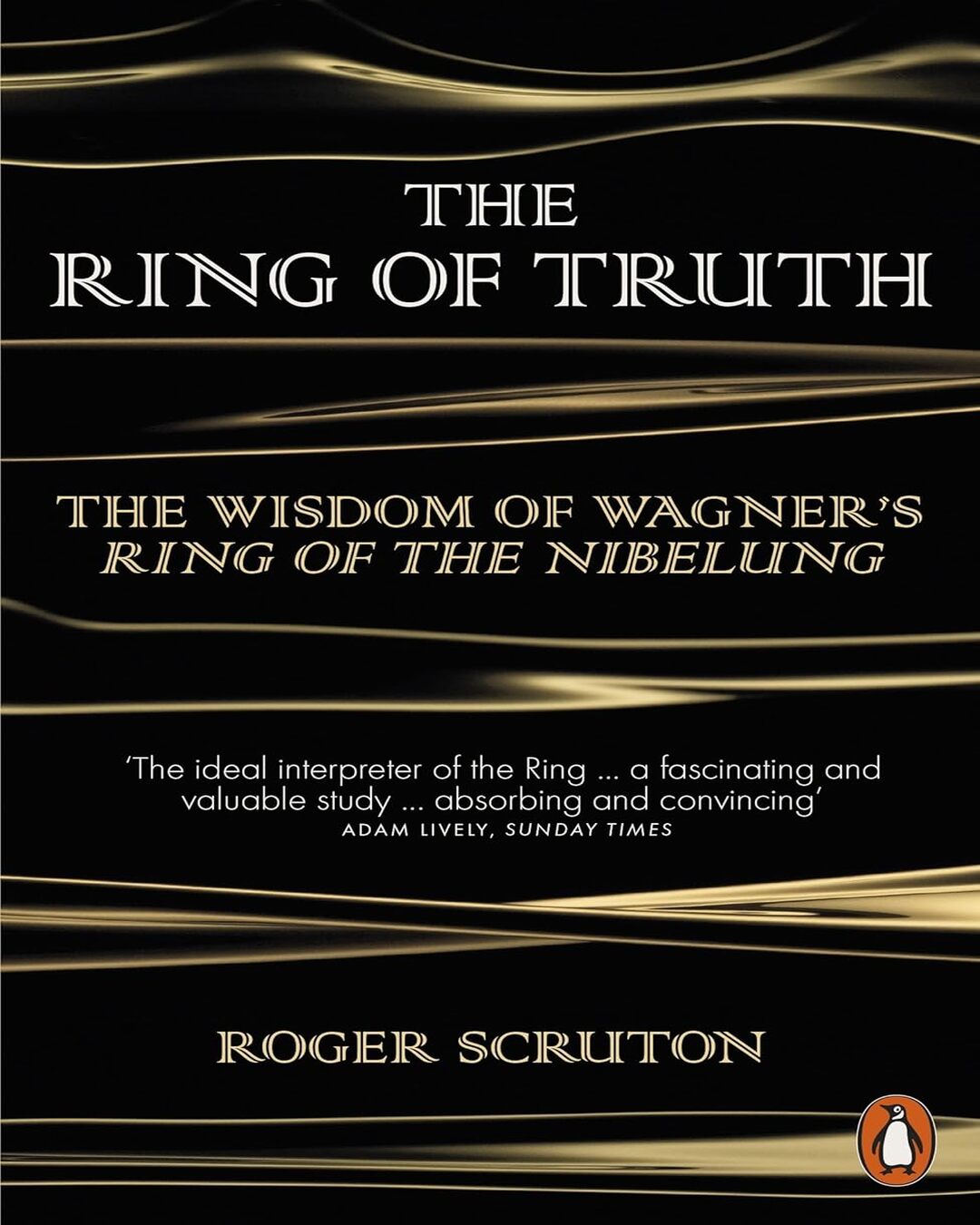 The Ring Of Truth by Roger Scruton [Paperback] - versoz.com