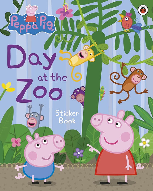 Peppa Pig: Day At The Zoo Sticker Book by Peppa Pig [Paperback]