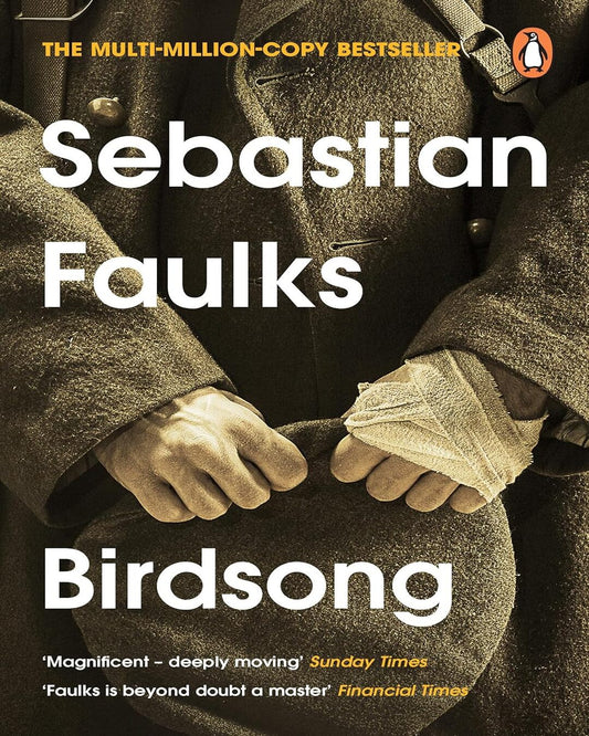 Birdsong by Sebastian Faulks [Paperback]