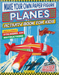 Make Your Own Paper Figure - Planes : Activity Book for Kids by Wonder House Books [Paperback]