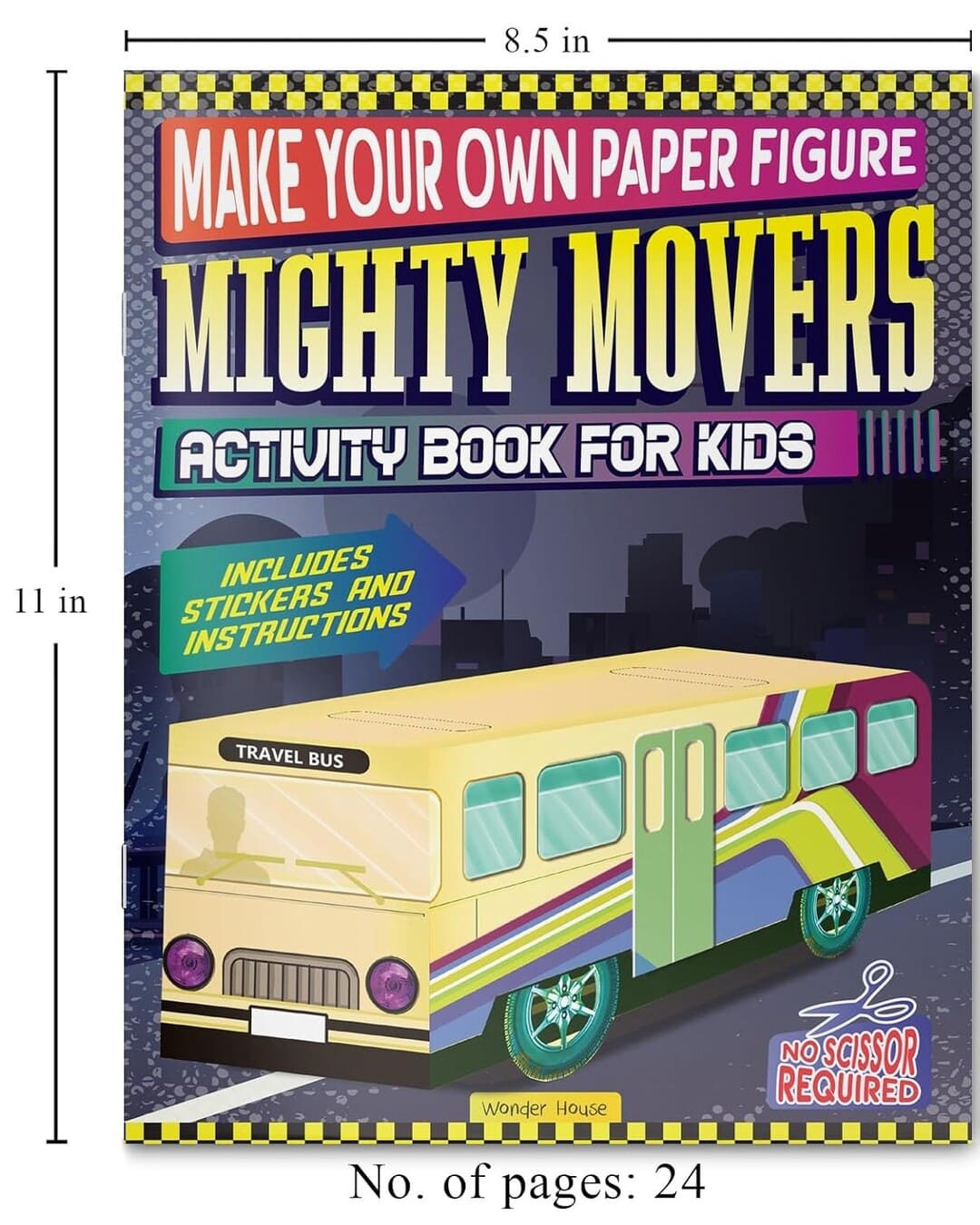 Make Your Own Paper Figure - Mighty Movers : Activity Book For Kids by Wonder House Books [Paperback]