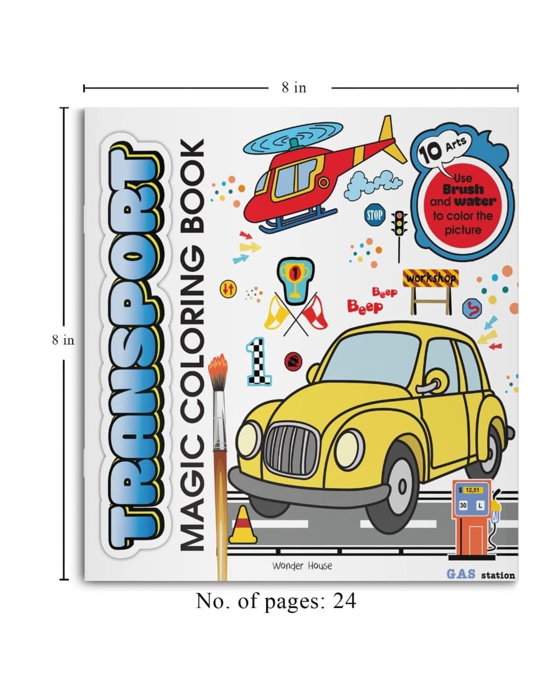 Transport Magic Coloring Book by Wonder House Books [Paperback]