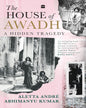 The House of Awadh : A Hidden Tragedy by Aletta Andre & Abhimanyu Kumar [Paperback] - versoz.com