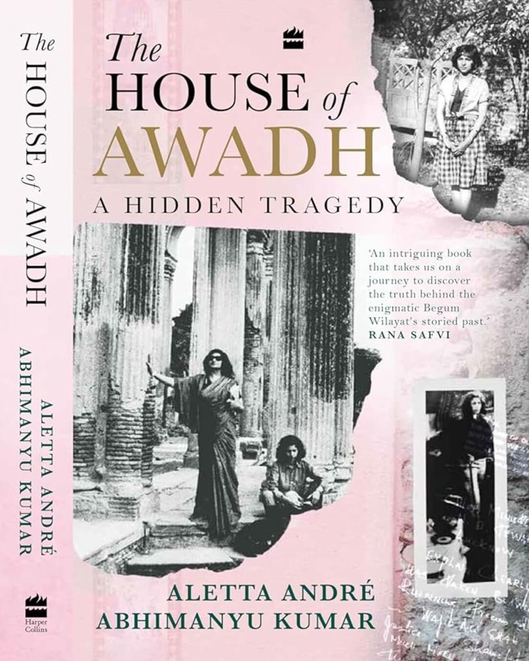 The House of Awadh : A Hidden Tragedy by Aletta Andre & Abhimanyu Kumar [Paperback] - versoz.com