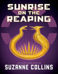 Sunrise on the Reaping : A Hunger Games Novel by Suzanne Collins [Hardcover] - versoz.com