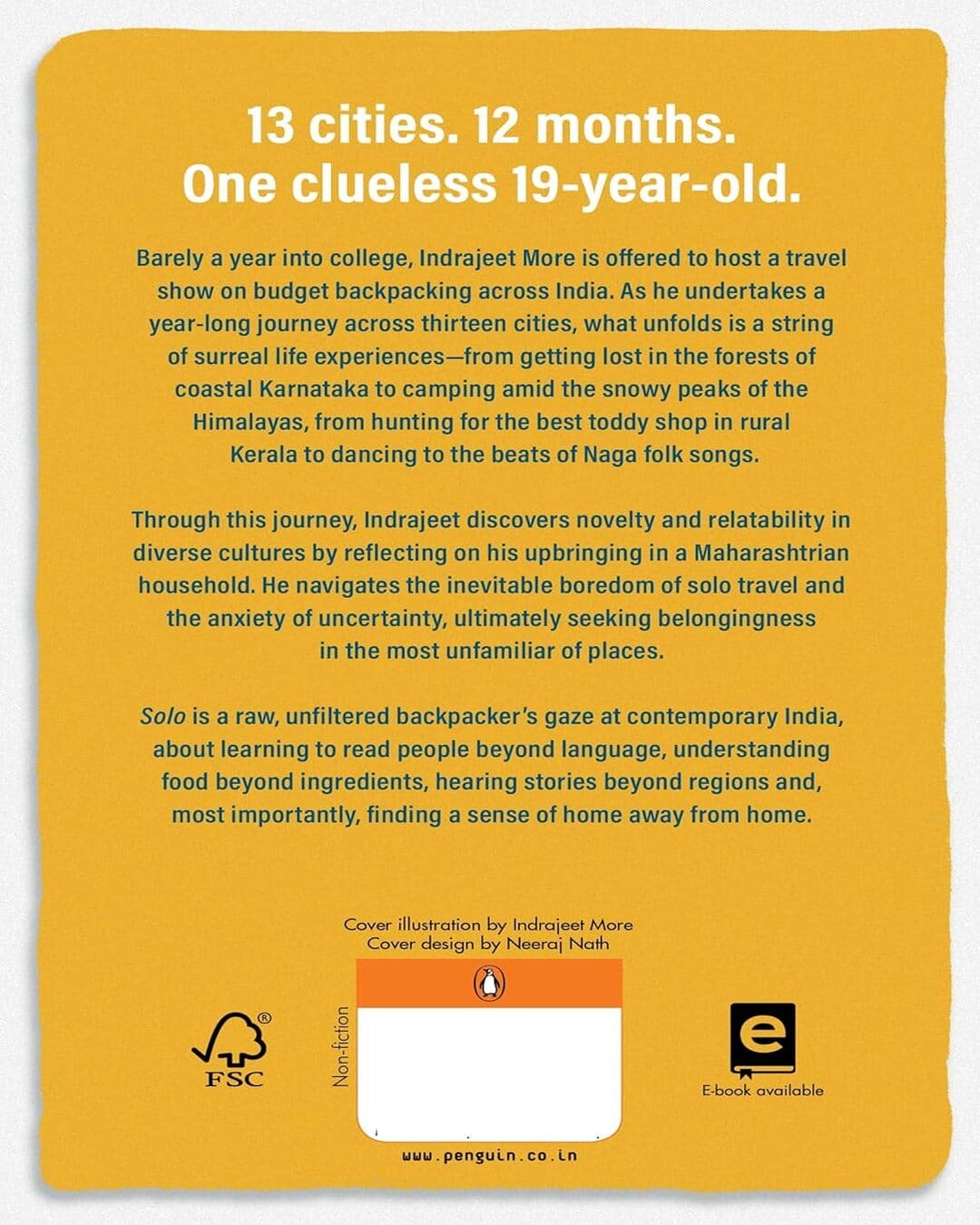 Solo : My Year of Backpacking and Unpacking by Indrajeet More [Paperback]