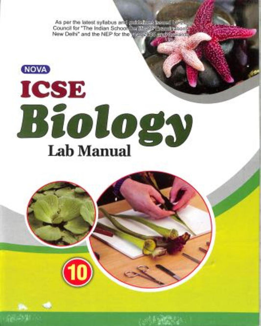 Nova ICSE Biology Lab Manual 10 (NEP 2020) - versoz.com