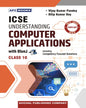 APC Understanding ICSE Computer Applications with Blue J Class 10 (For 2027 Examination) - 11th Edition