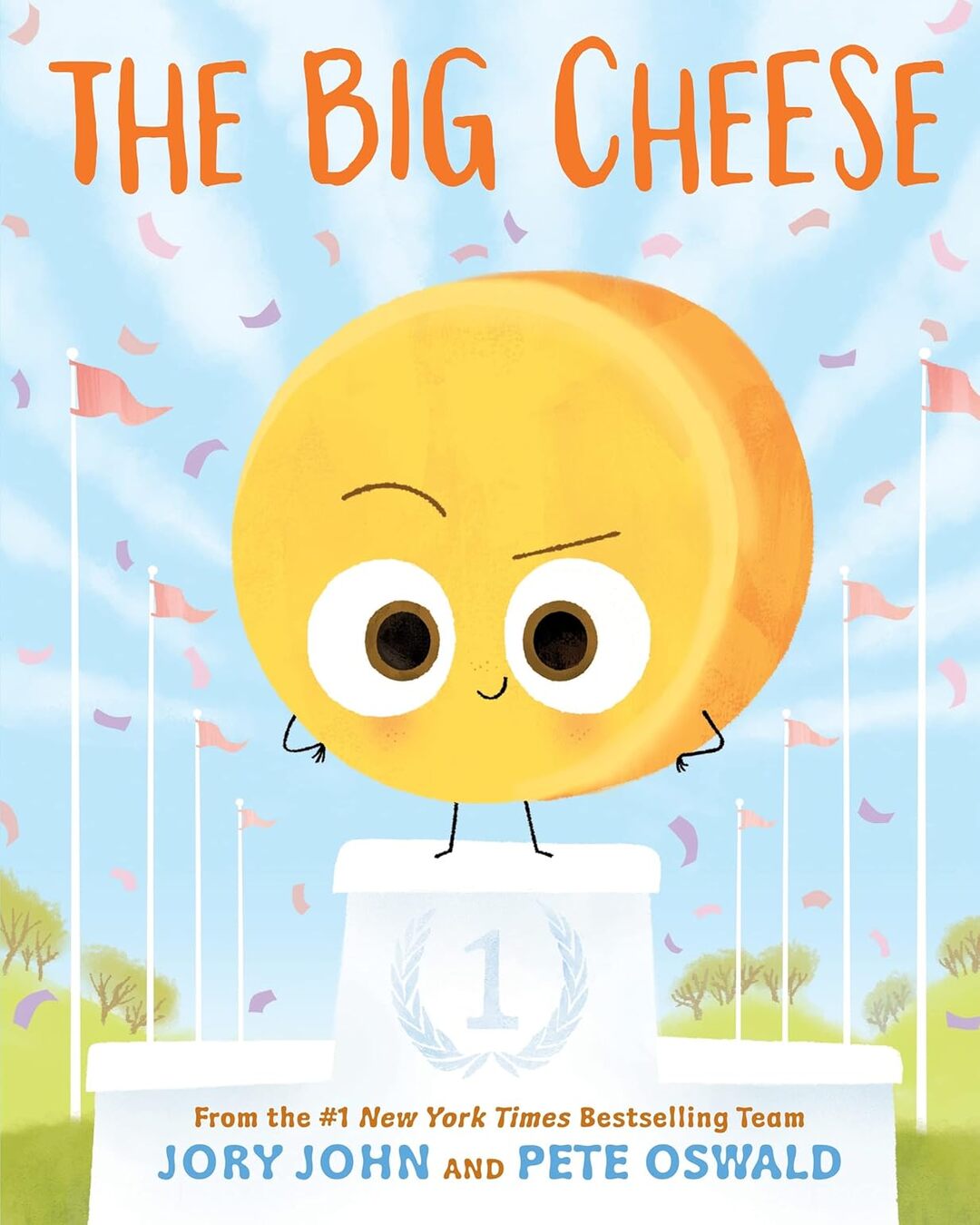 Big Cheese, The - The Food Group by Jory John (Author), Pete Oswald (Illustrator) [Paperback]
