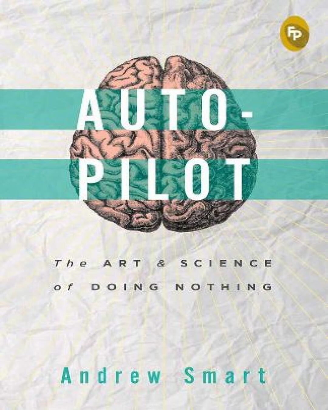 Autopilot by Andrew Smart [Paperback] - versoz.com
