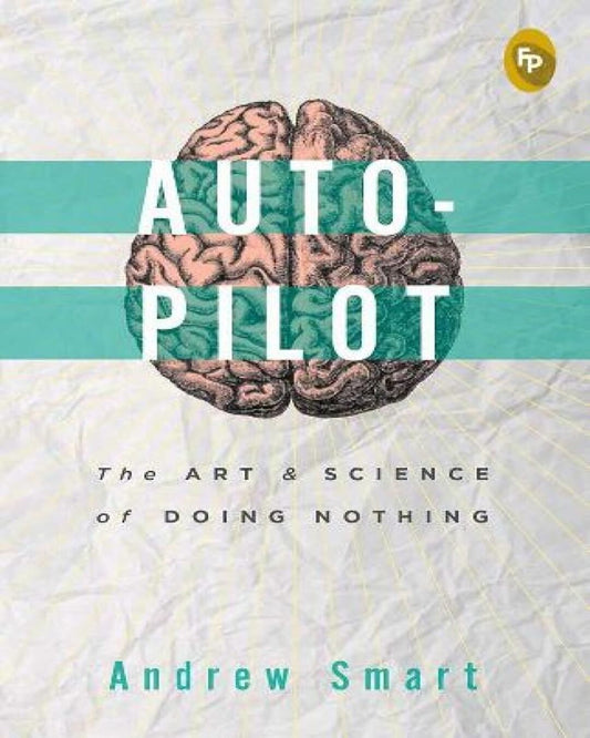 Autopilot by Andrew Smart [Paperback] - versoz.com