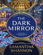 The Dark Mirror by Samantha Shannon [Paperback] - versoz.com