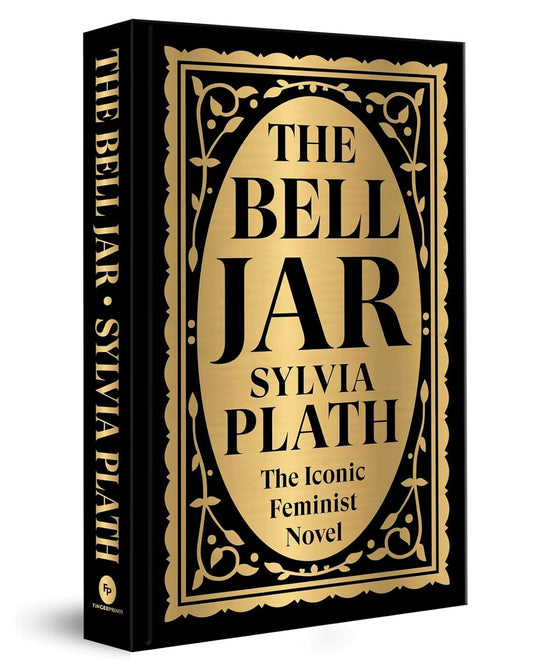 The Bell Jar (Deluxe Hardbound Edition) by Sylvia Plath [Hardcover]