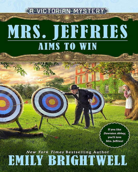 Mrs. Jeffries Aims to Win by Emily Brightwell [Paperback]