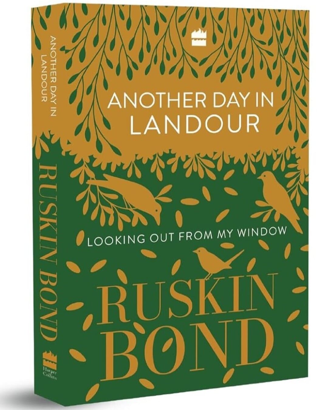 Another Day In Landour : Looking Out from My Window by Ruskin Bond [Hardcover]