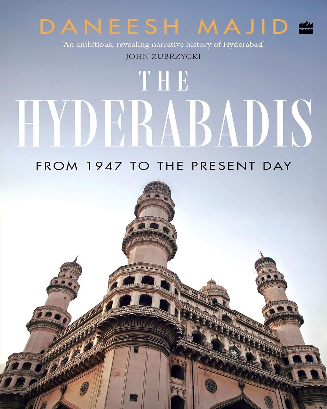 The Hyderabadis by Daneesh Majid [Paperback] - versoz.com