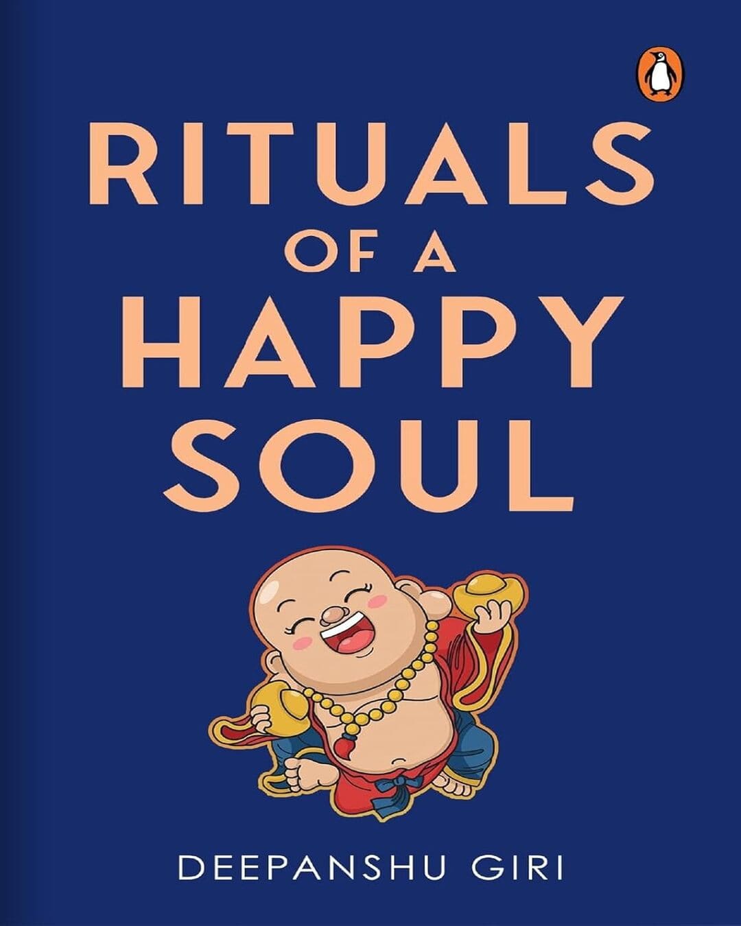 Rituals of a Happy Soul by Deepanshu Giri [Paperback] - versoz.com