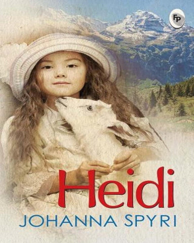 Heidi by Johanna Spyri [Paperback] – versoz.com