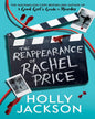 The Reappearance of Rachel Price by Holly Jackson [Paperback]