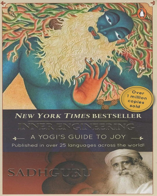 Inner Engineering: A Yogis Guide to Joy by Sadhguru [Paperback]