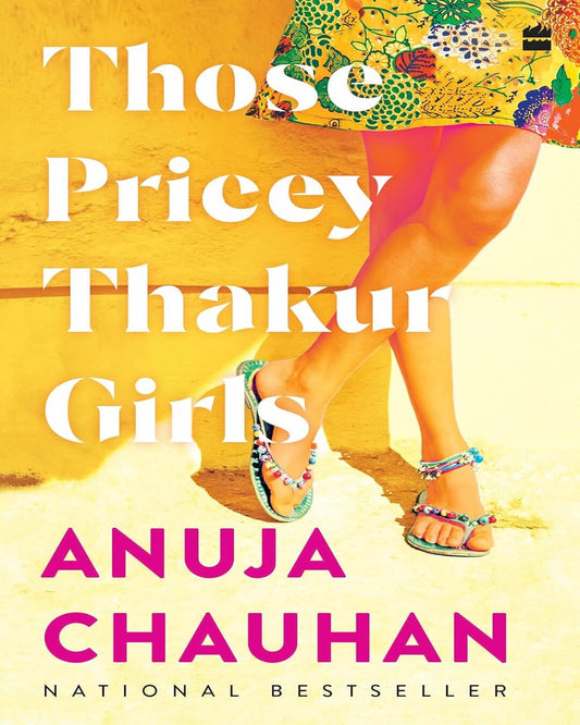 Those Pricey Thakur Girls by ANUJA CHAUHAN [Paperback] - versoz.com