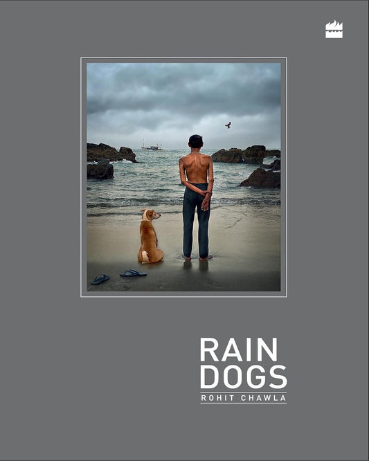 Rain Dogs by Rohit Chawla [Hardcover] - versoz.com