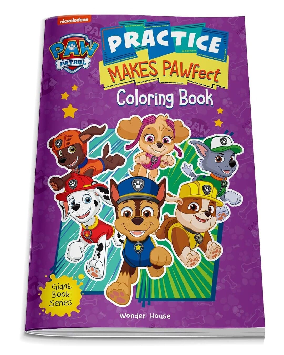 Practice Makes PAWfect : Paw Patrol Giant Coloring Book for Kids by Wonder House Books [Paperback]