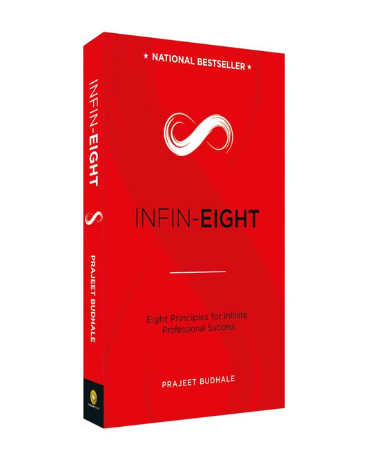 INFIN-EIGHT: Eight Principles for Infinite Professional Success by Prajeet Budhale [Paperback] - versoz.com