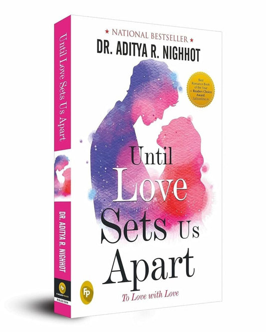 Until Love Sets Us Apart: To Love with Love by Aditya Nighhot [Paperback] - versoz.com
