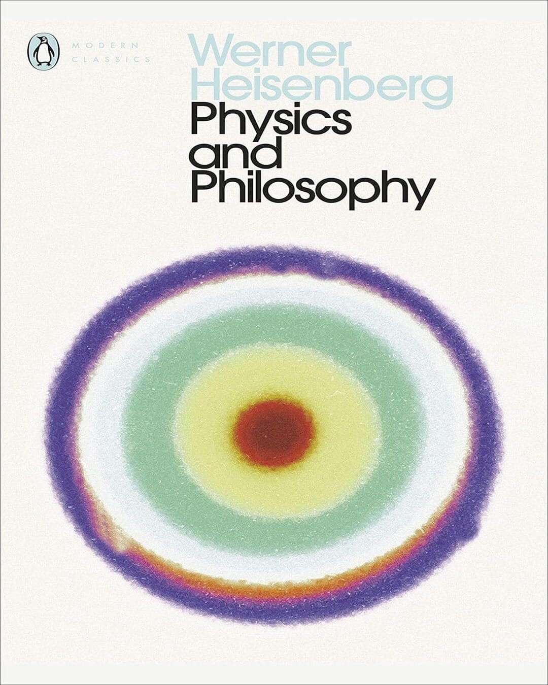 Physics And Phiilosophy : The Revolution In Modern Science (Penguin Classics) by Heisenberg Wer [Paperback] - versoz.com