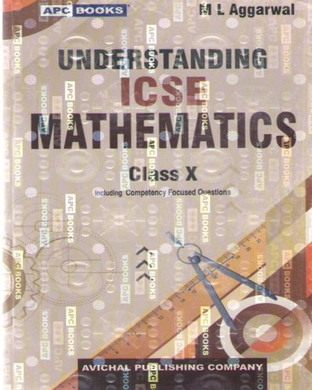 APC Understanding ICSE Mathematics Class 10 (Including Competency Focused Questions) 2027 Exam