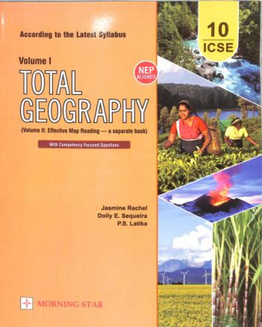 Total Geography Volume 1 Class 10 ICSE (2026) With Multiple Choice Questions (NEP) - versoz.com