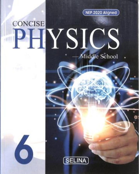Concise Physics Middle School 6 (NEP 2020) - versoz.com