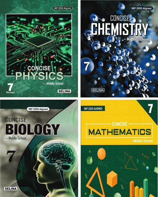 Concise Physics, Chemistry, Biology & Mathematics - Middle School Class 7 (NEP 2020) for 2027 Examinations