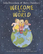 Welcome To The World by Julia Donaldson, Helen Oxenbury (Illustrator) [Hardcover] - versoz.com