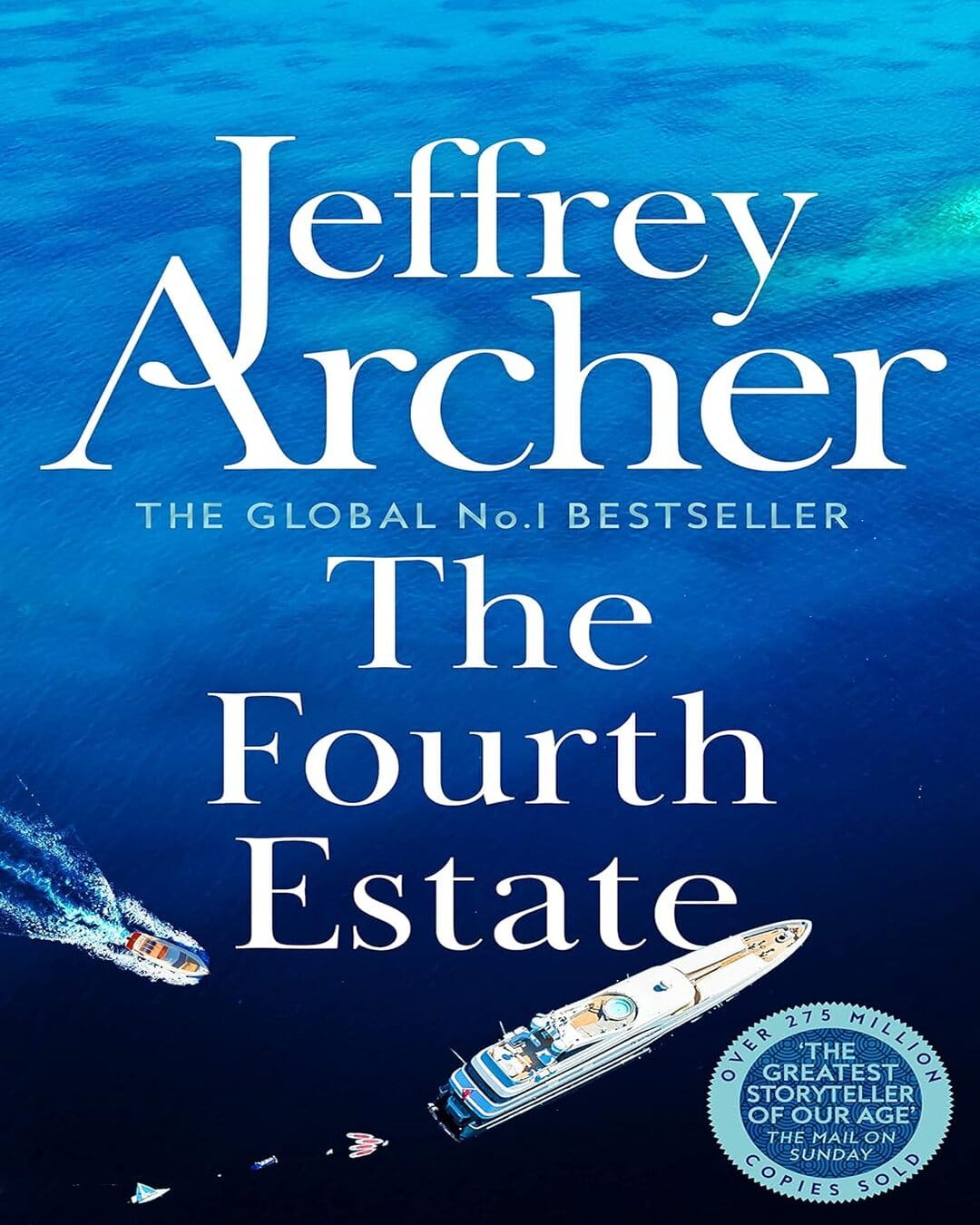 The Fourth Estate by Jeffrey Archer [Paperback]