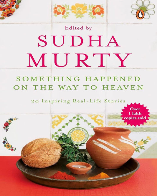 Something Happened On The Way To Heaven by Murty,Sudha - versoz.com