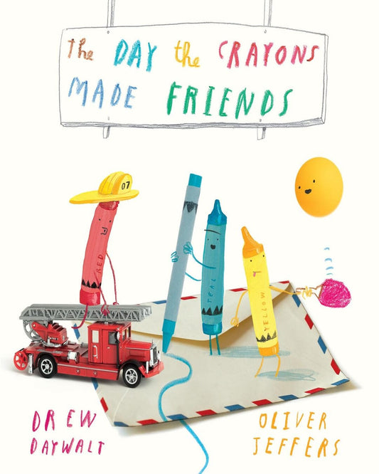 The Day the Crayons Made Friends by Drew Daywalt [Hardcover]
