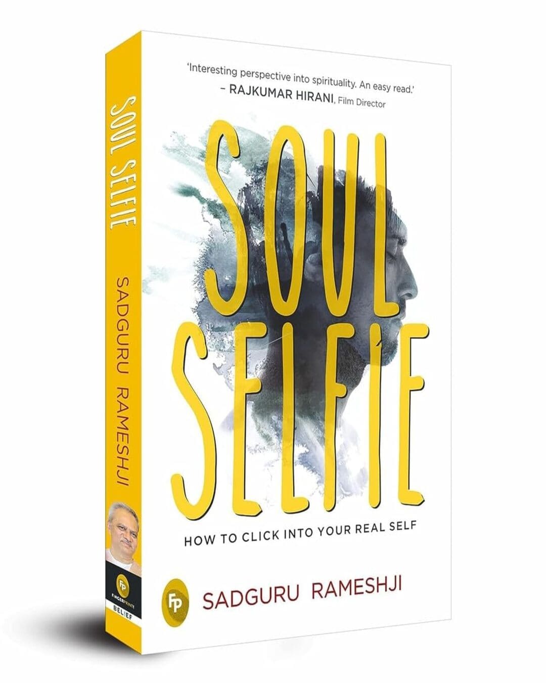 Soul Selfie: How To Click Into Your Real Self by Sadguru Rameshji [Paperback] - versoz.com