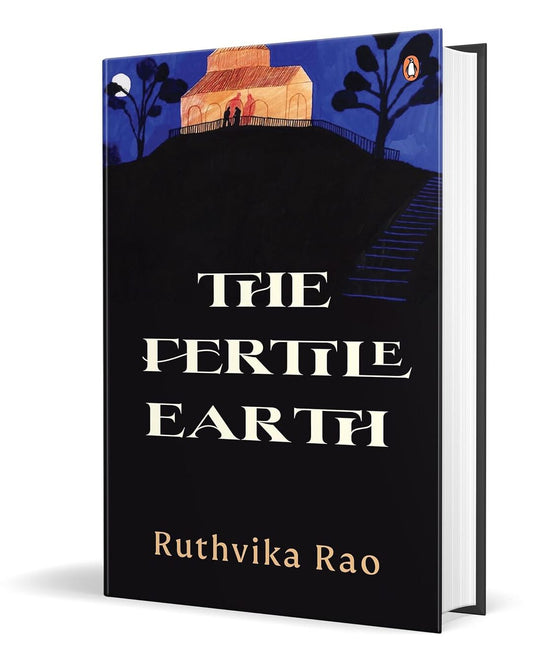 The Fertile Earth by Ruthvika Rao [Hardcover] - versoz.com
