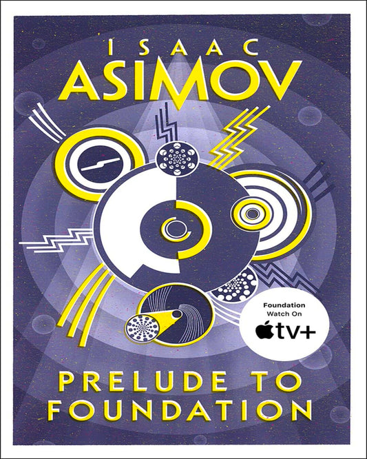 Prelude to Foundation (Foundation 1) by Isaac Asimov [Paperback] - versoz.com