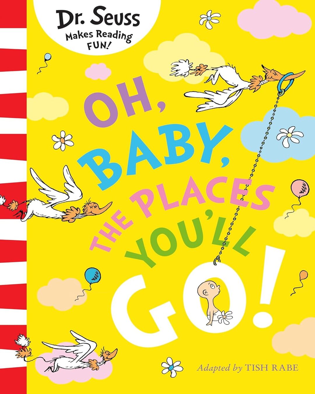 Dr. Seuss — Oh, Baby, The Places You'll Go! by Dr. Seuss [Paperback] - versoz.com